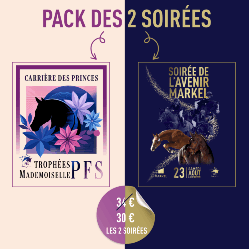Pack Réservations Soirée de l'Avenir et Mlle PFS